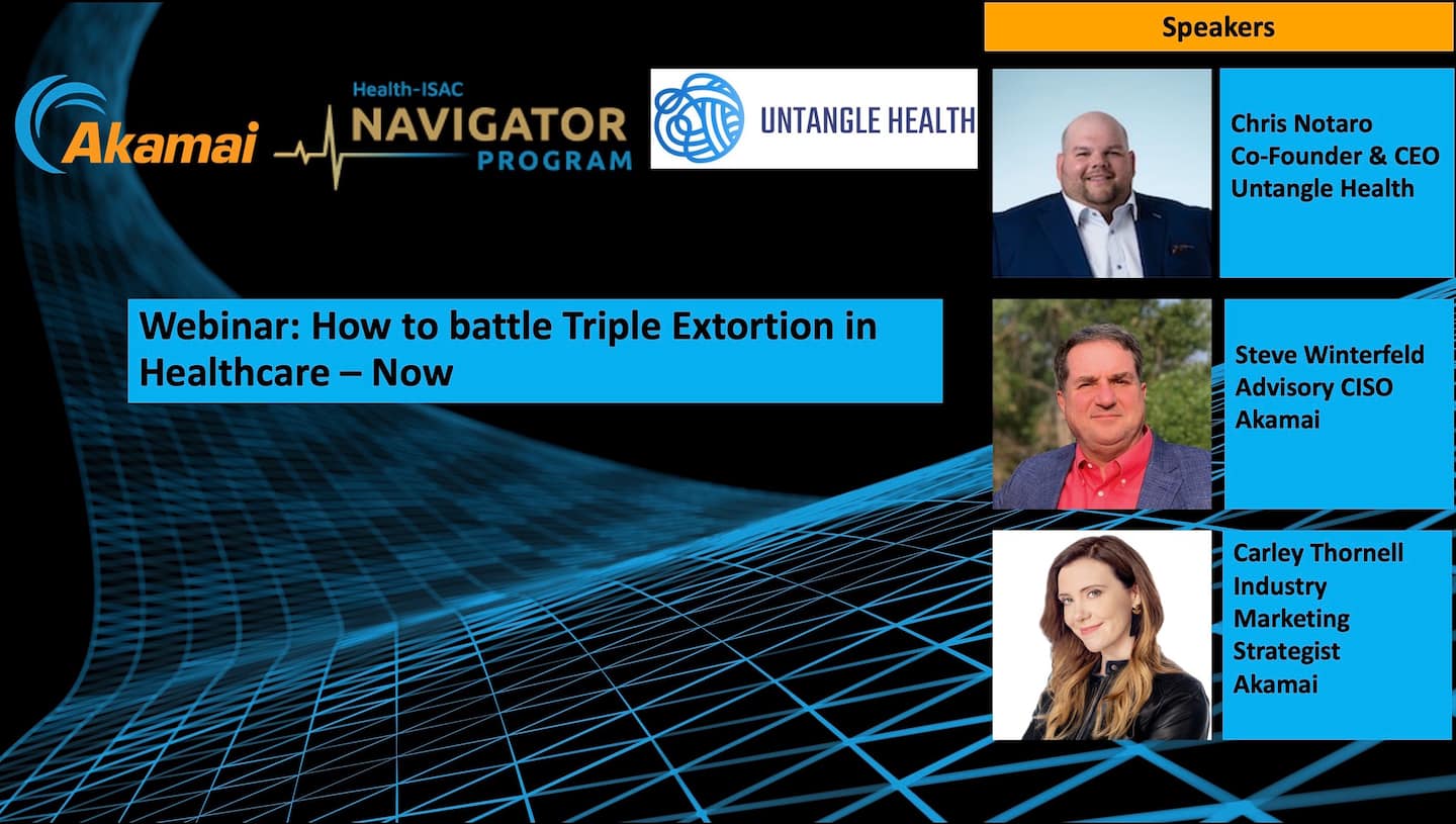 Webinar: How to Battle Triple Extortion in Healthcare — Now